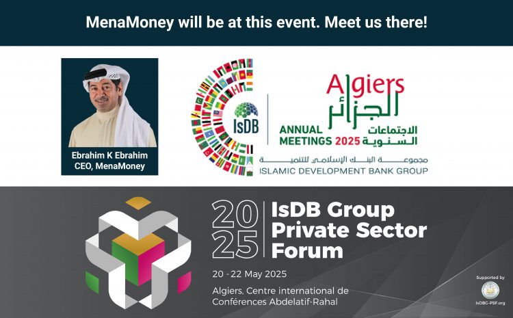 MenaMoney to Meet Key Financial Institutions at IsDB Meeting in Algeria